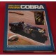 Carroll Shelby's Racing Cobra: A Definitive Pictorial History