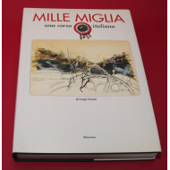 Mille Miglia Una Corsa Italiana