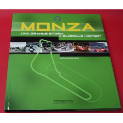 Monza Una Grande Storia A Glorious History