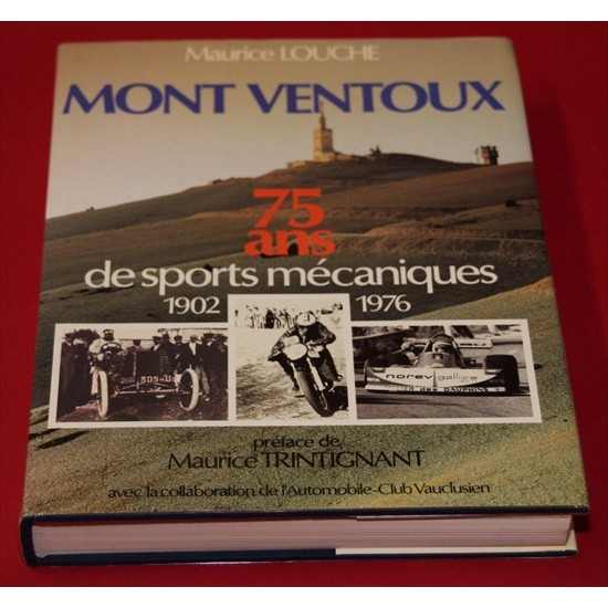 Mont Ventoux 75 Ans De Sports Mechaniques 1902-1976