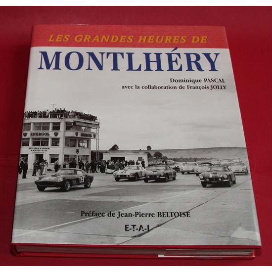 Les Grandes Heures De Montlhery