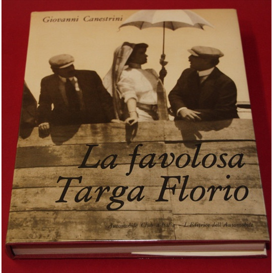 La Favolosa Targa Florio La Favolosa Targa Florio