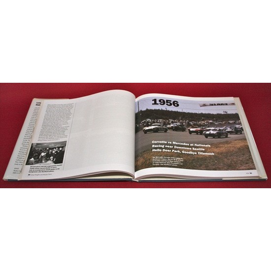 Long Straights And Hairpin Turns The History of Northwest Sports Car Racing Vol. 1 1950-1961