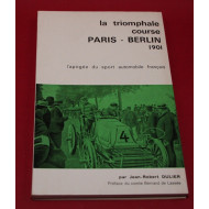 La Triomphale Course Paris-Berlin 1901 l'apogee du Sport Automobile Francais