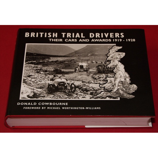 British Trial Drivers Their Cars And Awards 1919-1928