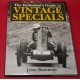 The Enthusiast's Guide to Vintage Specials The Enthusiast's Guide to Vintage Specials