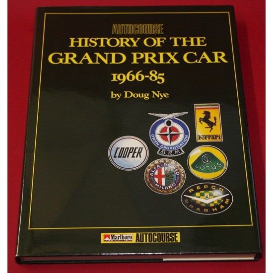Autocourse History of the The Grand Prix Car 1966-1985