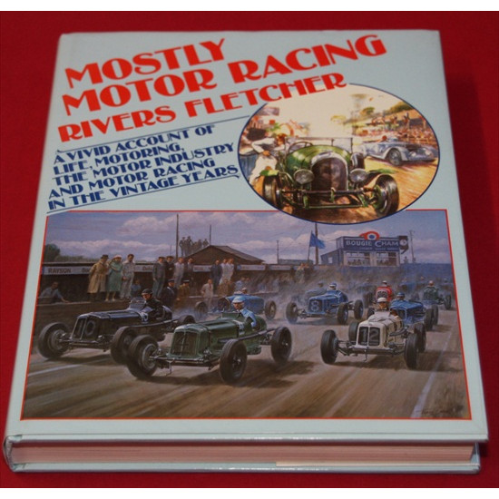 Mostly Motor Racing Mostly Motor Racing