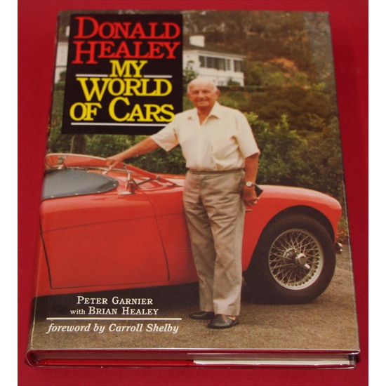 Donald Healey - My World of Cars