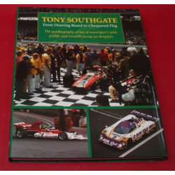 Tony Southgate - From Drawing Board to Chequered Flag 