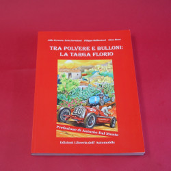 Tra Polvere E  Bulloni La Targa Florio